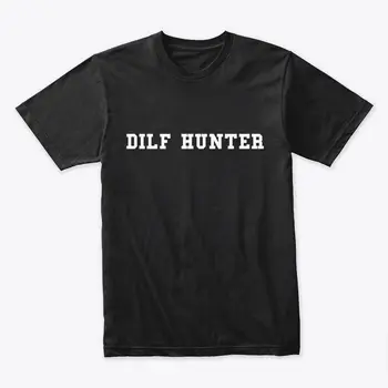 Dilf Hunter Premium Tričko Premium Mäkká Bavlna