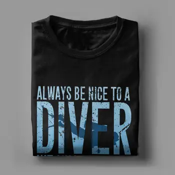 Vždy Pekné, Potápačov, Vieme Miesta Potápanie Potápanie T-Shirt pre Mužov Úžasné Bavlna Tees T Shirt Grafické Oblečenie